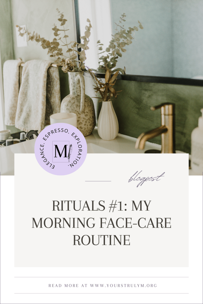 rituals; morning rituals; morning routine; soft life