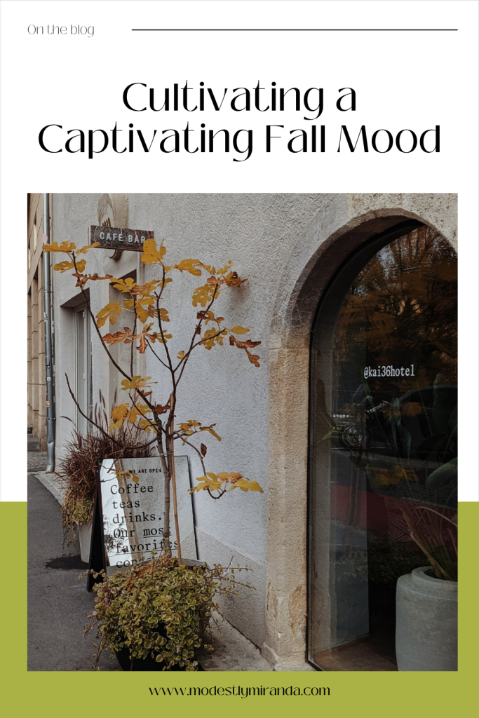 cultivating a captivating fall mood
